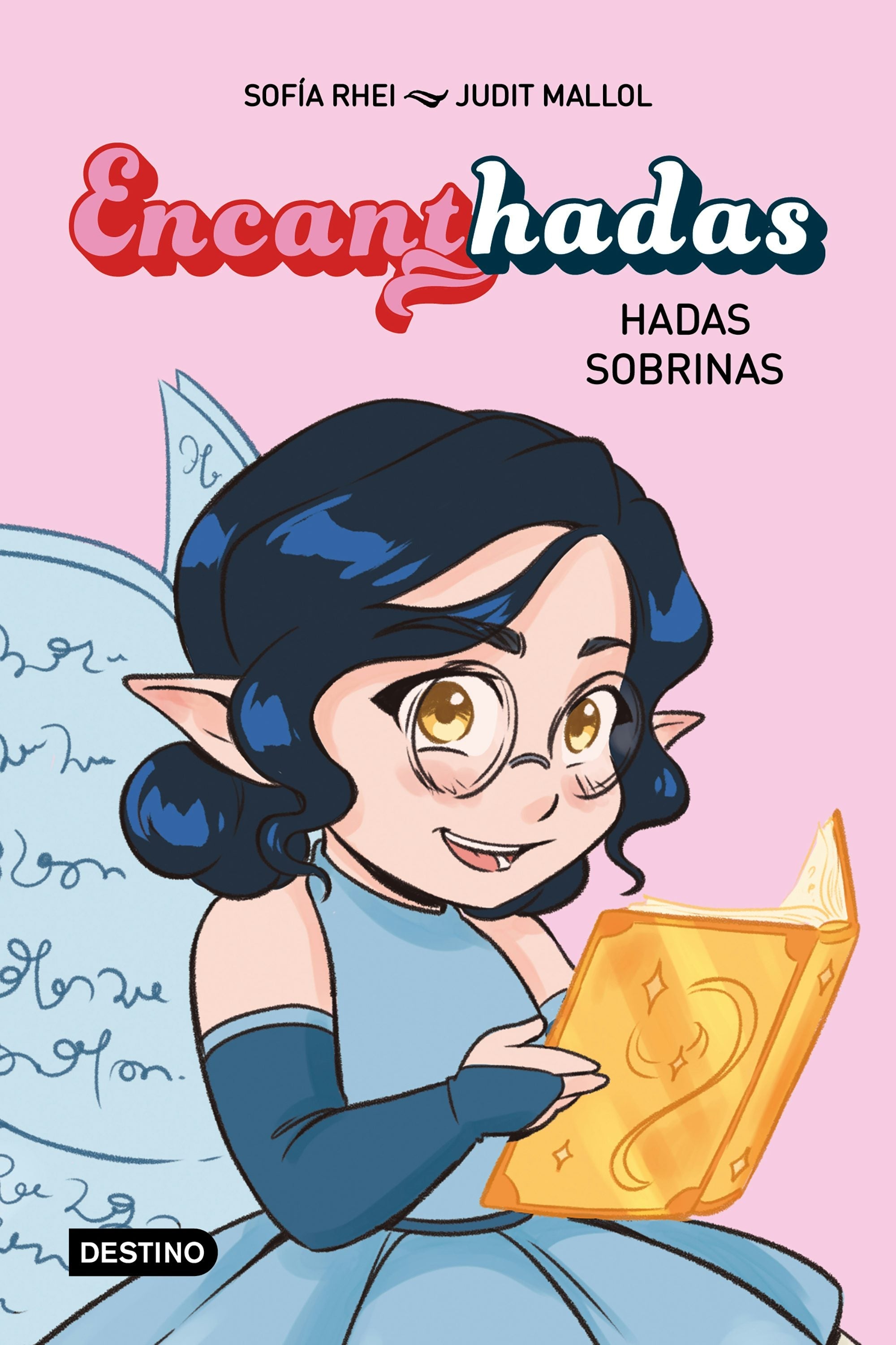 Book cover image for Encanthadas 1. Hadas sobrinas / Encanthadas 1. Niece Fairies ISBN: 9786073921657